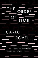 The Order of Time (A Brain Stretching Book: Reading Material for the Holidays)