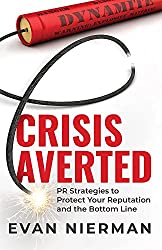 Evan Nierman: Crisis PR Expert: Exclusive Interview